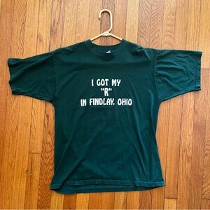 Vintage T-Shirt Men’s sz L ‘I Got My “R” In Findlay, Ohio’ - forest green